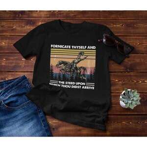 Medieval Quote Funny Sarcastic Graphic Unisex T-Shirt